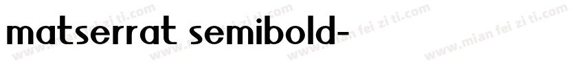 matserrat semibold字体转换